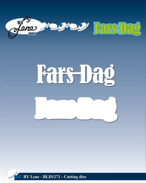 Dies / Fars dag / By Lene