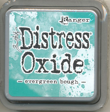 Distress oxide / Evergreen bough