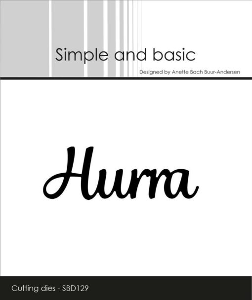 Dies / Hurra / Simple and basic